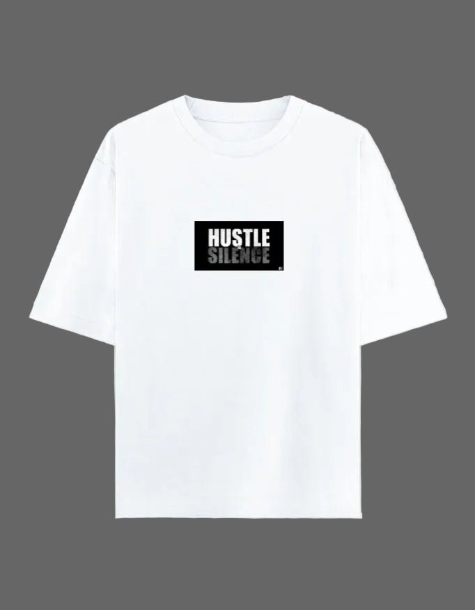 Hustle in Silence Oversized T-Shirt – 240 GSM Premium Cotton - | Shivors