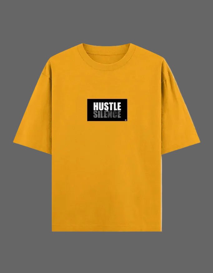 Hustle in Silence Oversized T-Shirt – 240 GSM Premium Cotton - | Shivors