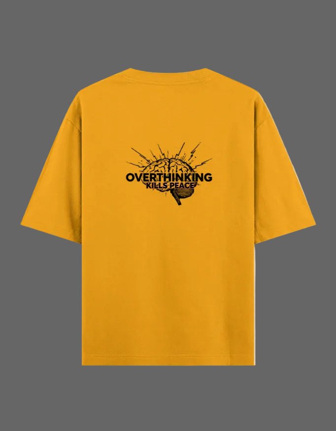 Overthinking Kills Oversized Tee – Edition I - | Shivors