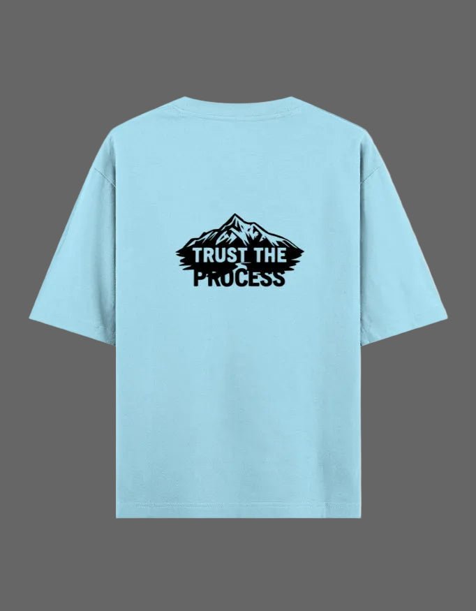 Trust The Process Oversized T-Shirt – 240 GSM Premium Cotton - | Shivors